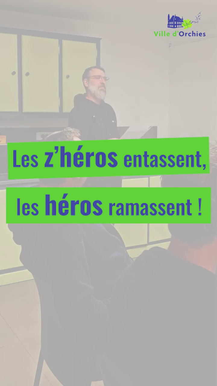 Les z'héros entassent, les héros ramassent !